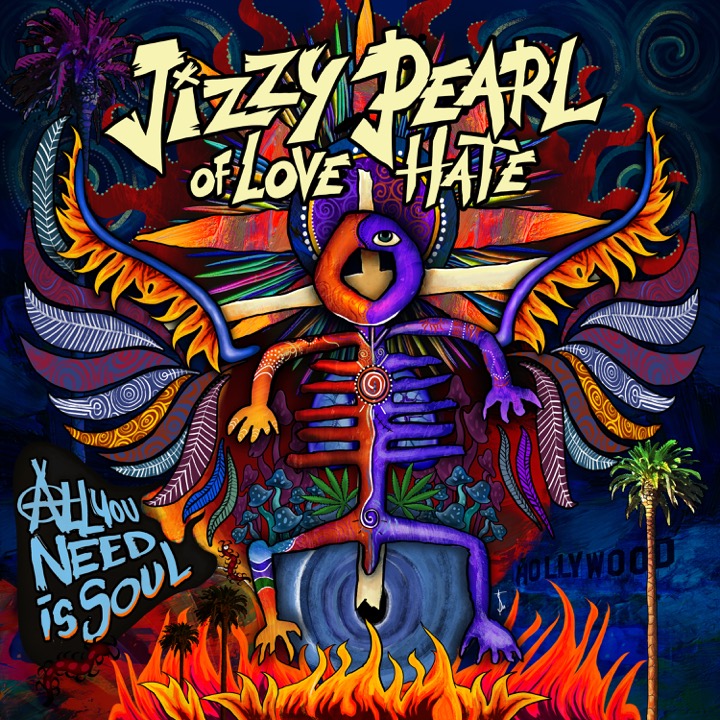 Jizzy Pearl of Love Hate  -  All I Need is Soul